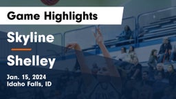 Skyline  vs Shelley  Game Highlights - Jan. 15, 2024