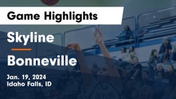 Skyline  vs Bonneville  Game Highlights - Jan. 19, 2024