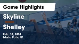 Skyline  vs Shelley  Game Highlights - Feb. 18, 2024