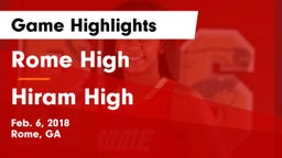 Rome High vs Hiram High Game Highlights - Feb. 6, 2018