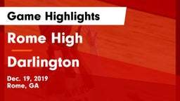Rome High vs Darlington  Game Highlights - Dec. 19, 2019