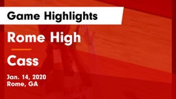 Rome High vs Cass  Game Highlights - Jan. 14, 2020