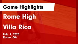 Rome High vs Villa Rica  Game Highlights - Feb. 7, 2020