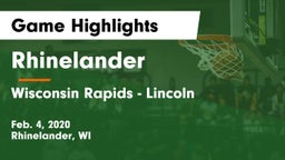 Rhinelander  vs Wisconsin Rapids - Lincoln  Game Highlights - Feb. 4, 2020