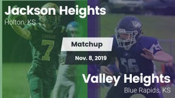Matchup: Jackson Heights vs. Valley Heights  2019