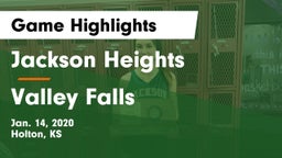 Jackson Heights  vs Valley Falls Game Highlights - Jan. 14, 2020