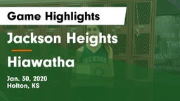 Jackson Heights  vs Hiawatha  Game Highlights - Jan. 30, 2020