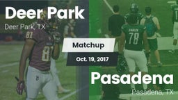 Matchup: Deer Park High vs. Pasadena  2017