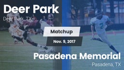 Matchup: Deer Park High vs. Pasadena Memorial  2017