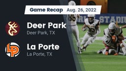 Recap: Deer Park  vs. La Porte  2022