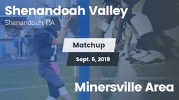 Matchup: Shenandoah Valley vs. Minersville Area 2019