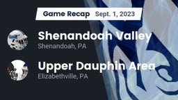 Recap: Shenandoah Valley  vs. Upper Dauphin Area  2023