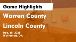 Warren County  vs Lincoln County  Game Highlights - Dec. 15, 2023
