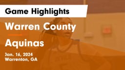 Warren County  vs Aquinas  Game Highlights - Jan. 16, 2024