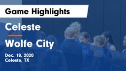 Celeste  vs Wolfe City  Game Highlights - Dec. 18, 2020