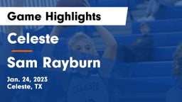 Celeste  vs Sam Rayburn Game Highlights - Jan. 24, 2023