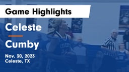 Celeste  vs Cumby  Game Highlights - Nov. 30, 2023