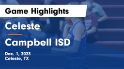 Celeste  vs Campbell ISD Game Highlights - Dec. 1, 2023
