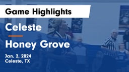 Celeste  vs Honey Grove  Game Highlights - Jan. 2, 2024