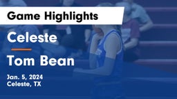 Celeste  vs Tom Bean  Game Highlights - Jan. 5, 2024