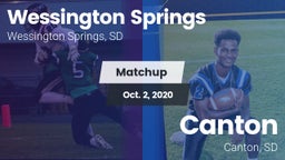 Matchup: Wessington Springs vs. Canton  2020