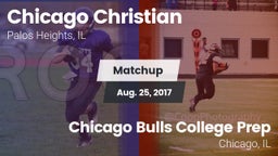 Matchup: Chicago Christian vs. Chicago Bulls College Prep 2017