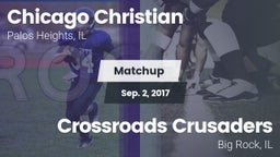 Matchup: Chicago Christian vs. Crossroads Crusaders  2017