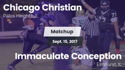 Matchup: Chicago Christian vs. Immaculate Conception  2017