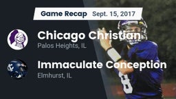 Recap: Chicago Christian  vs. Immaculate Conception  2017