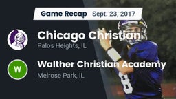 Recap: Chicago Christian  vs. Walther Christian Academy 2017