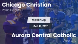 Matchup: Chicago Christian vs. Aurora Central Catholic 2017