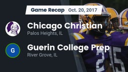 Recap: Chicago Christian  vs. Guerin College Prep  2017