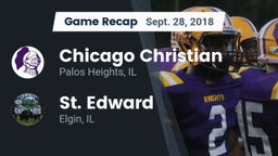 Recap: Chicago Christian  vs. St. Edward  2018