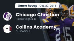Recap: Chicago Christian  vs. Collins Academy 2018