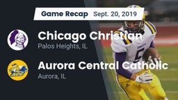 Recap: Chicago Christian  vs. Aurora Central Catholic 2019