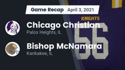 Recap: Chicago Christian  vs. Bishop McNamara  2021