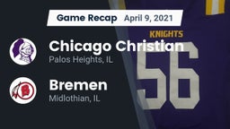 Recap: Chicago Christian  vs. Bremen  2021