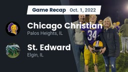 Recap: Chicago Christian  vs. St. Edward  2022