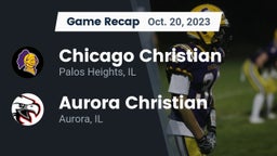 Recap: Chicago Christian  vs. Aurora Christian  2023