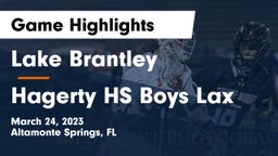 Lake Brantley  vs Hagerty HS Boys Lax Game Highlights - March 24, 2023