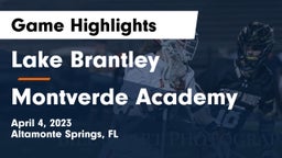 Lake Brantley  vs Montverde Academy Game Highlights - April 4, 2023