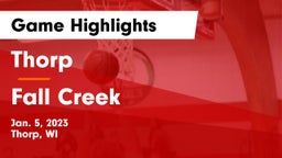 Thorp  vs Fall Creek  Game Highlights - Jan. 5, 2023