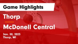 Thorp  vs McDonell Central  Game Highlights - Jan. 30, 2023