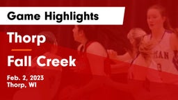 Thorp  vs Fall Creek  Game Highlights - Feb. 2, 2023