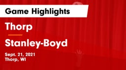 Thorp  vs Stanley-Boyd  Game Highlights - Sept. 21, 2021