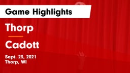 Thorp  vs Cadott  Game Highlights - Sept. 23, 2021