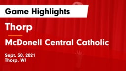 Thorp  vs McDonell Central Catholic Game Highlights - Sept. 30, 2021