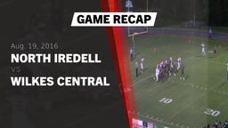 Recap: North Iredell  vs. Wilkes Central  2016