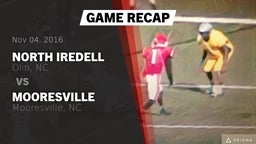 Recap: North Iredell  vs. Mooresville  2016