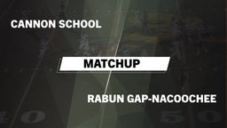 Matchup: Cannon vs. Rabun Gap-Nacoochee  2016